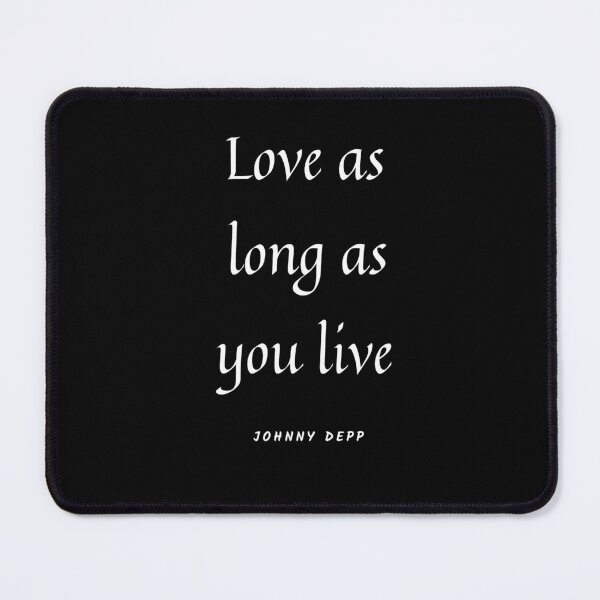 Item preview,  Love as long you live. W&B designed and sold by TheUboss.