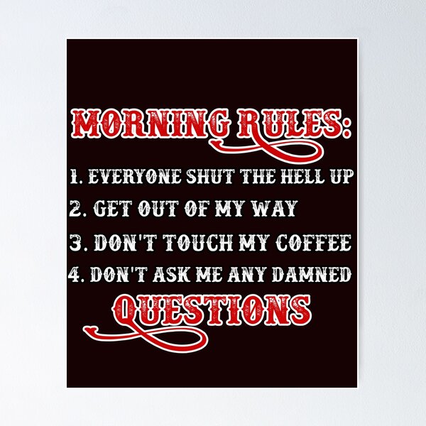 Item preview, Morning Rules Design designed and sold by Angela Mello.