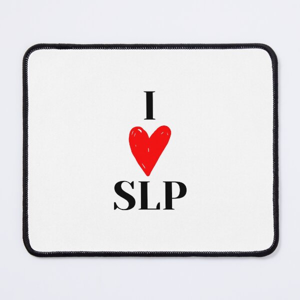 Item preview, I Love SLP designed and sold by hschwietz.