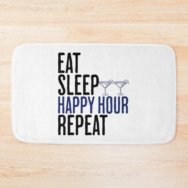 Item preview, Eat Sleep Happy Hour Repeat - Funny Alcohol Humor designed and sold by AlanPhotoArt.