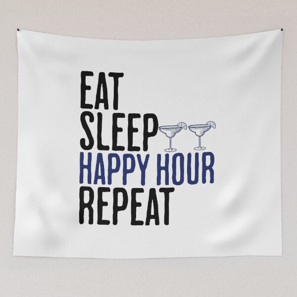 Item preview, Eat Sleep Happy Hour Repeat - Funny Alcohol Humor designed and sold by AlanPhotoArt.