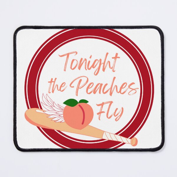 Item preview, Tonight The Peaches Fly A League of Their Own - designed and sold by OffBeatHolidays.