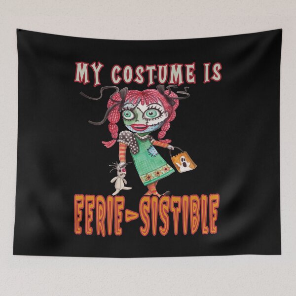 Item preview, My Costume Is Eerie Sistible Spooky Rag Doll Halloween Girls Boys Adults designed and sold by Countrysmart.