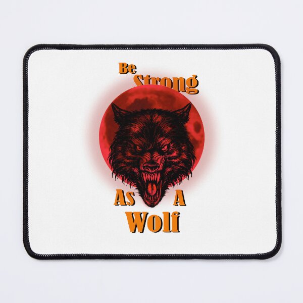 Item preview, Be strong as a wolf designed and sold by Rohit Bhadra.