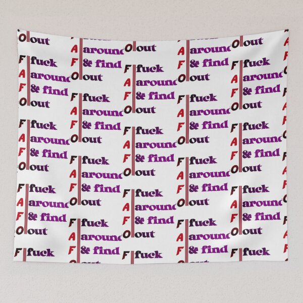 Item preview, FAFO Fuck Around _amp_ Find Out       designed and sold by ModernEdge307.
