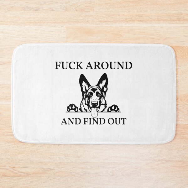 Item preview, FUCK AROUND AND FIND OUT     designed and sold by ModernEdge307.
