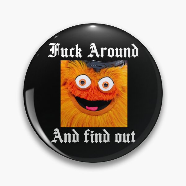 Item preview, Fuck around and find out   designed and sold by ModernEdge307.