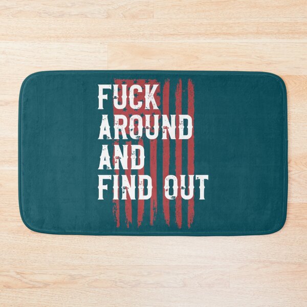 Item preview, Fuck Around And Find Out American Flag 4th Of July FAFO Gear   designed and sold by ModernEdge307.