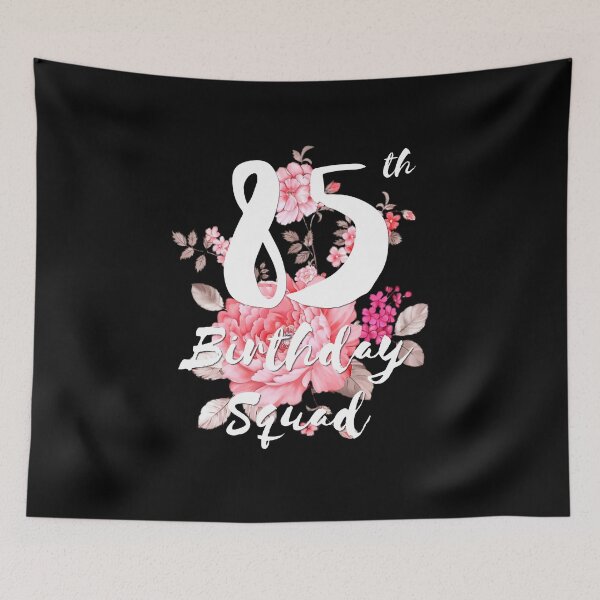 Item preview, 85th Birthday Squad designed and sold by Crafty-Mornings.