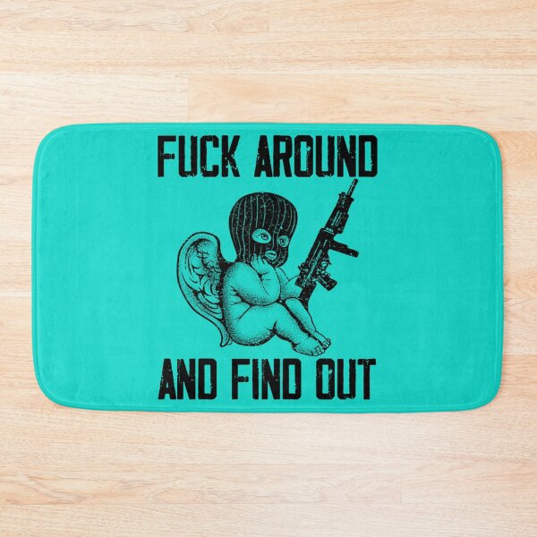 Item preview, Fuck Around And Find Out FAFO designed and sold by NextdoorShirts.
