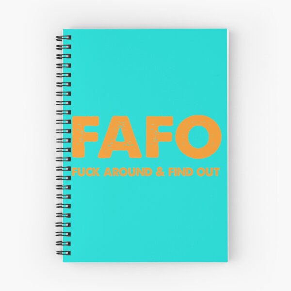 Item preview, FAFO Fuck Around _amp_ Find Out   designed and sold by NextdoorShirts.