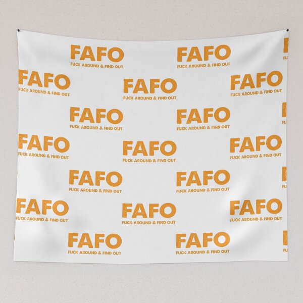 Item preview, FAFO Fuck Around _amp_ Find Out   designed and sold by NextdoorShirts.