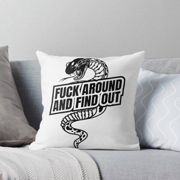 Item preview, FAFO Fuck Around and Find Out snake    designed and sold by NextdoorShirts.