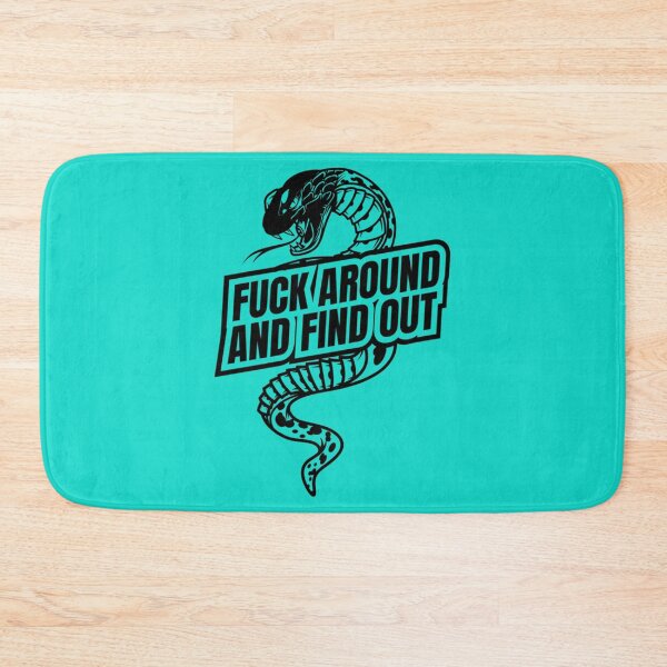 Item preview, FAFO Fuck Around and Find Out snake    designed and sold by NextdoorShirts.