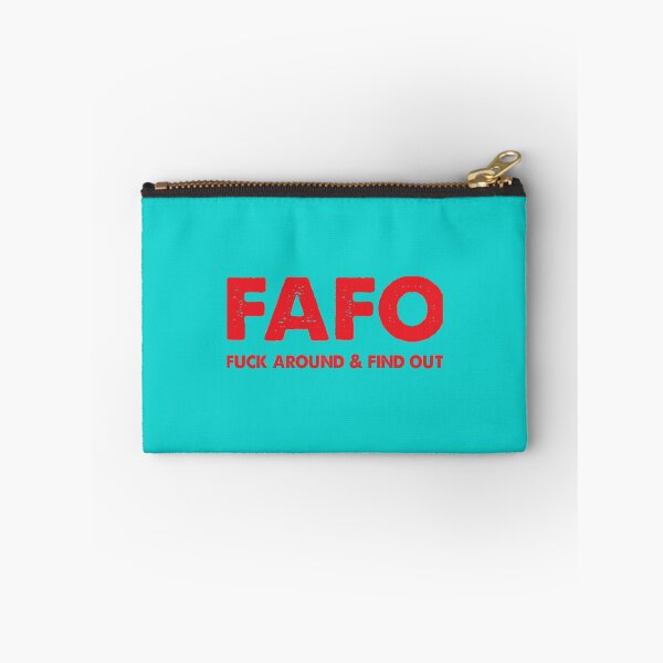 Item preview, FAFO Fuck Around Find Out   designed and sold by NextdoorShirts.