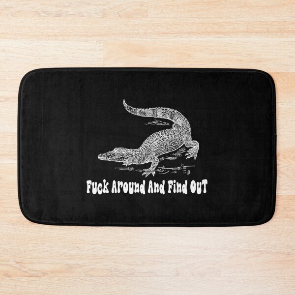 Item preview, Fuck Around And Find Out    designed and sold by NextdoorShirts.