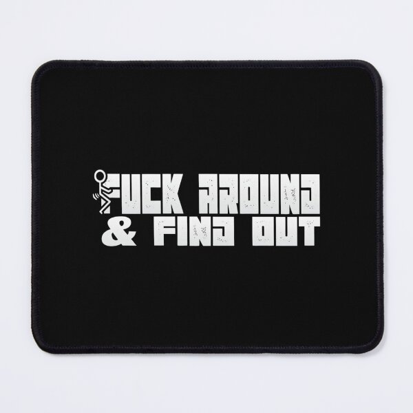 Item preview, Fuck Around And Find Out FAFO F Around And Find Out Gear designed and sold by NextdoorShirts.