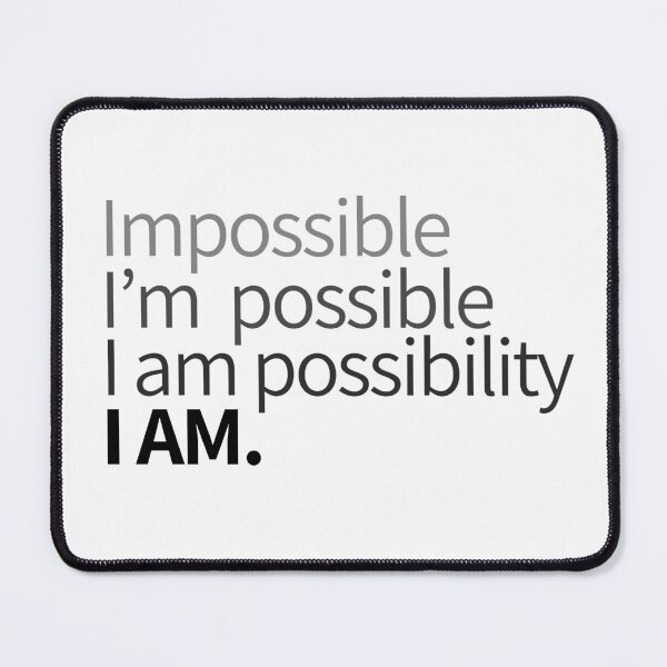 Item preview, I am possibility designed and sold by Boundliss.