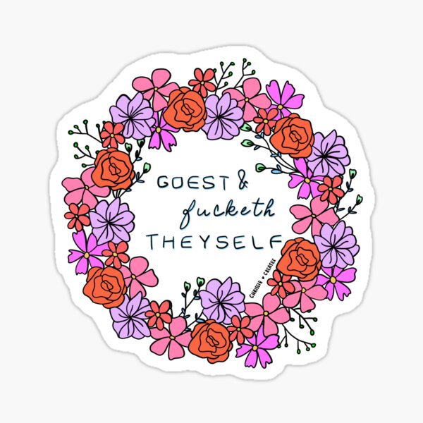 Item preview, Goest & Fucketh Theyself designed and sold by ChrissieCreates.