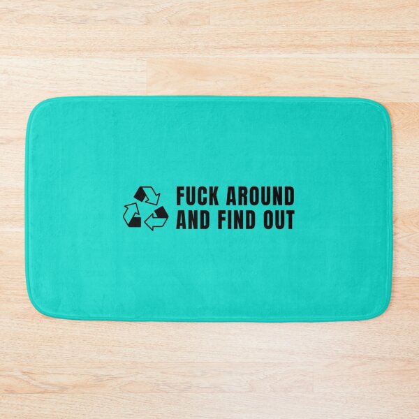 Item preview, fuck around and find out designed and sold by NextdoorShirts.