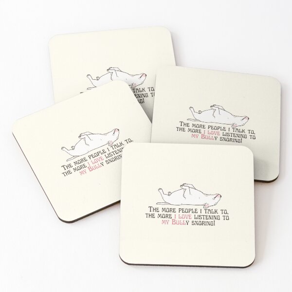 Item preview, Love my Bully snoring while sleeping on back designed and sold by WordStruggle.