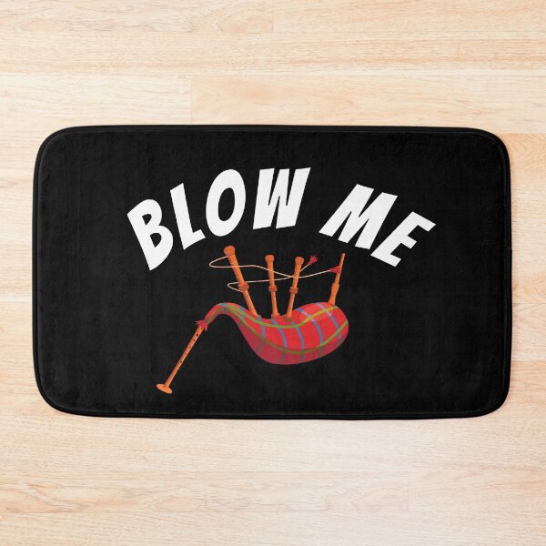 Item preview, Blow Me Bagpipe Music designed and sold by livegood.