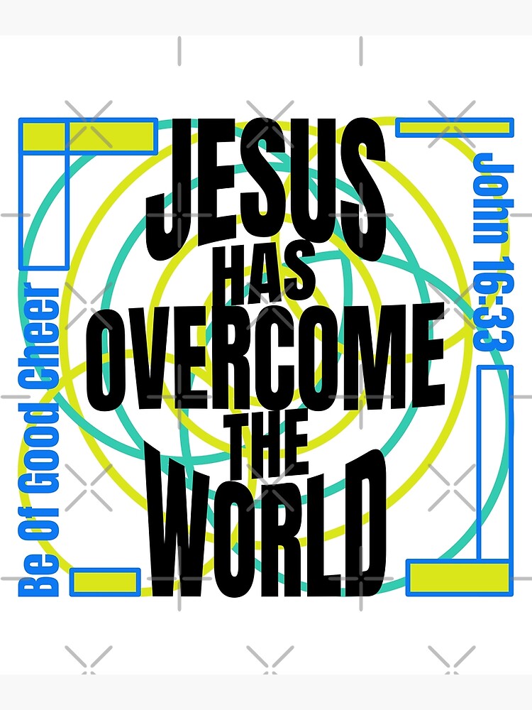 Jesus Overcomes {Poster} Jesus Overcomes {Poster}