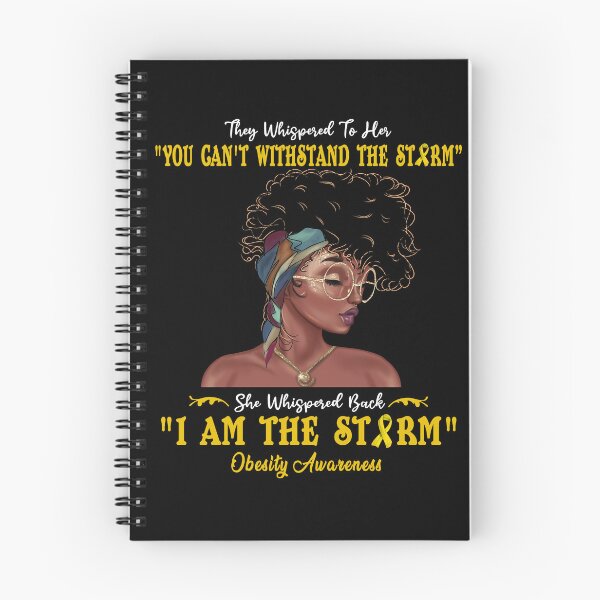 Item preview, I Am The Storm Obesity Awareness designed and sold by Gillosina.