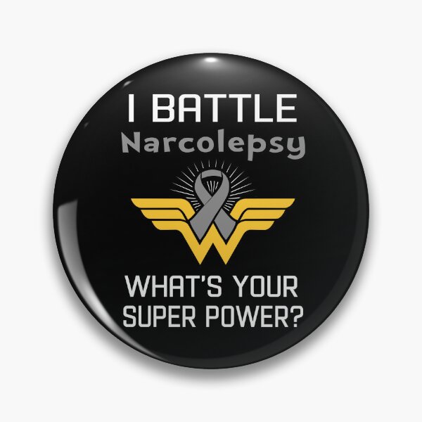Item preview, I Battle Narcolepsy What's Your Super Power Support Narcolepsy Warrior Gifts  designed and sold by Sabfit.