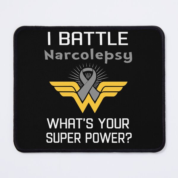 Item preview, I Battle Narcolepsy What's Your Super Power Support Narcolepsy Warrior Gifts designed and sold by Sabfit.