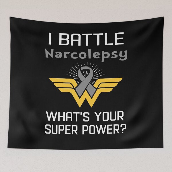 Item preview, I Battle Narcolepsy What's Your Super Power Support Narcolepsy Warrior Gifts  designed and sold by Sabfit.