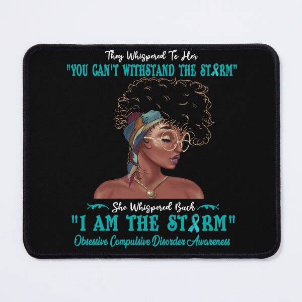 Item preview, I Am The Storm Obsessive Compulsive Disorder Awareness designed and sold by Gillosina.