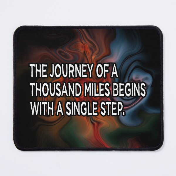 Item preview, The journey of a thousand miles begins with a single step. designed and sold by keilamariadesig.