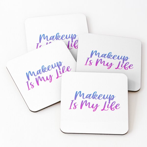 Item preview, Makeup is my life designed and sold by Organized Chaos Designs.