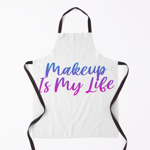 Item preview, Makeup is my life designed and sold by Organized Chaos Designs.
