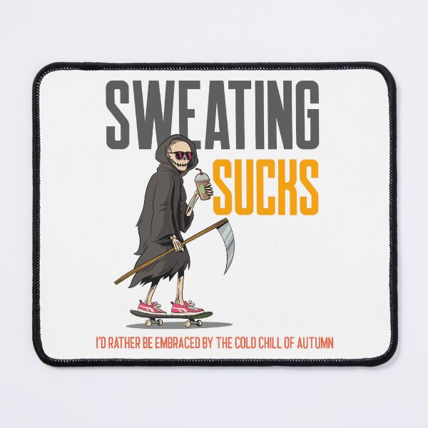 Item preview, Sweating Sucks designed and sold by UnstoppableShpy.