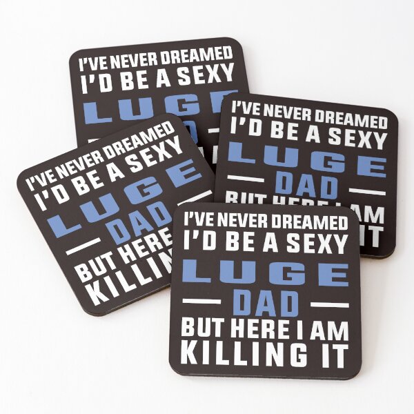 Item preview, Sexy Luge Dad, Funny Luge, Usa Luge, Luge Quote, Winter Sports designed and sold by Aerial Addicts.