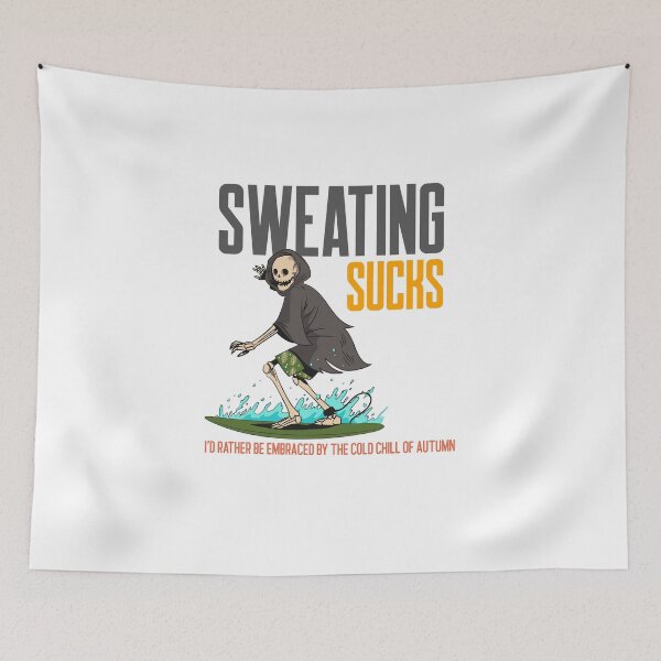 Item preview, Sweating Sucks designed and sold by UnstoppableShpy.