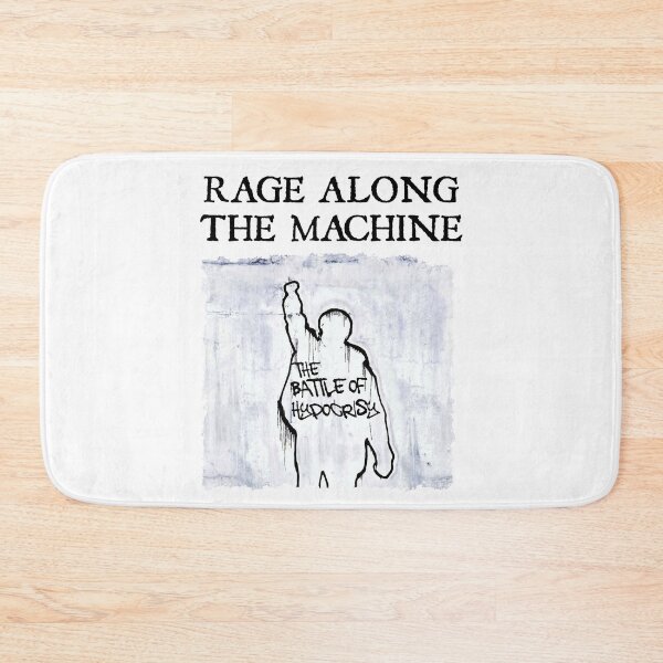 Item preview, Rage Along The Machine Battle of Hypocrisy designed and sold by BetterDaze.