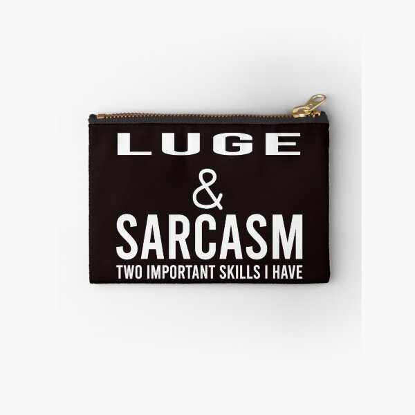 Item preview, Luge And Sarcasm, Funny Luge, Usa Luge, Luge Quote, Winter Sports designed and sold by Aerial Addicts.