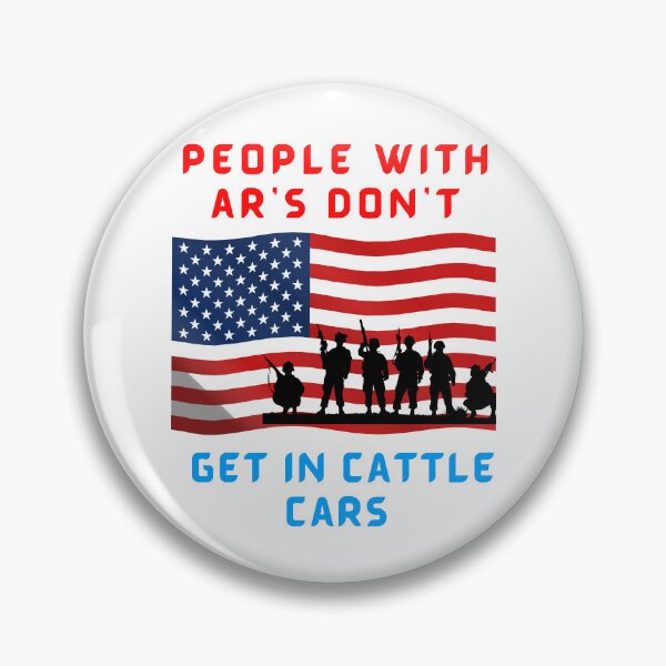 Item preview, people with ar's don't get in cattle cars designed and sold by Trucker10.