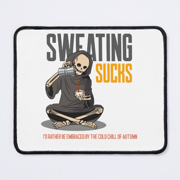 Item preview, Sweating Sucks designed and sold by UnstoppableShpy.