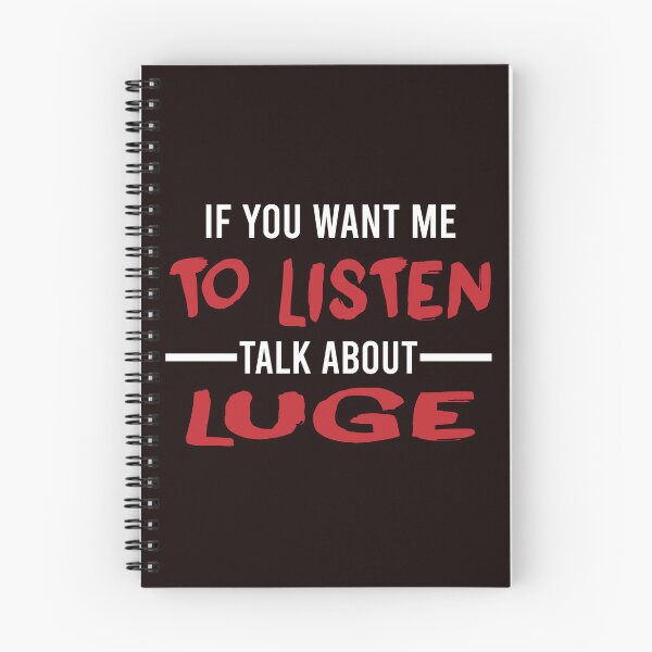 Item preview, Talk About Luge, Funny Luge, Usa Luge, Luge Quote, Winter Sports designed and sold by Aerial Addicts.