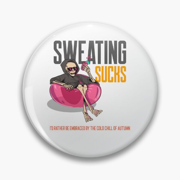Item preview, Sweating Sucks designed and sold by UnstoppableShpy.