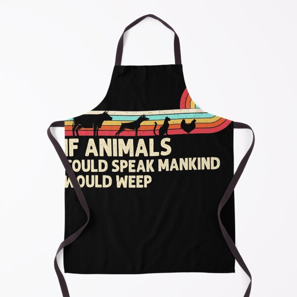 Item preview, if animal could speak mankind would weep designed and sold by RachelGeorgene.