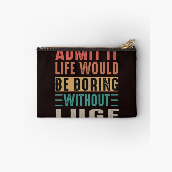 Item preview, Life Would Be Boring Without Luge, Funny Luge, Usa Luge, Luge Quote, Winter Sports designed and sold by Aerial Addicts.