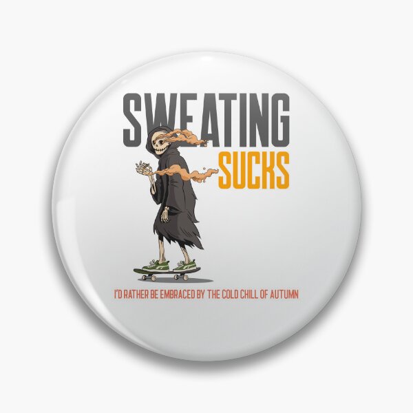 Item preview, Sweating Sucks designed and sold by UnstoppableShpy.