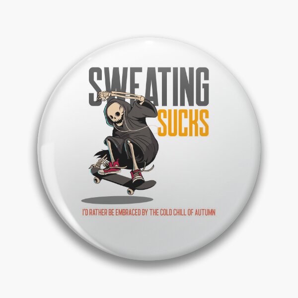 Item preview, Sweating Sucks designed and sold by UnstoppableShpy.