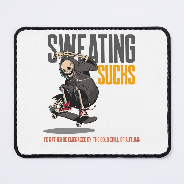 Item preview, Sweating Sucks designed and sold by UnstoppableShpy.