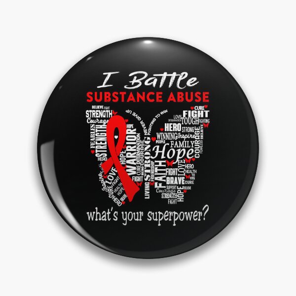 Item preview, Substance Abuse Warrior - I Battle Substance Abuse What is your Superpower? designed and sold by KirstybShop.